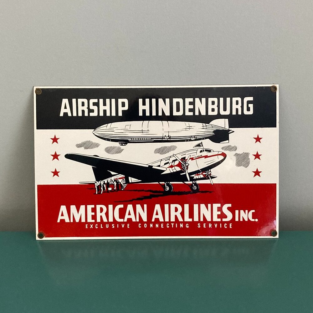 American Airlines Hindenburg Metal Sign -Rare- Ande Rooney Classic Vintage